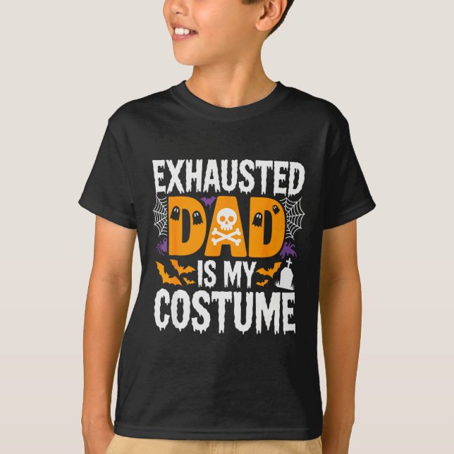 Camiseta Exhausted Dad Is My Costume Shirt Men Halloween Co (Frente)