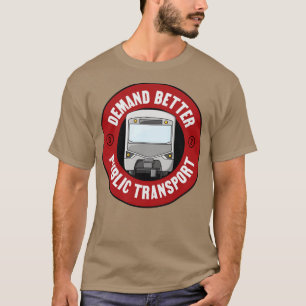 Camiseta Exigência de um melhor trânsito de transportes púb