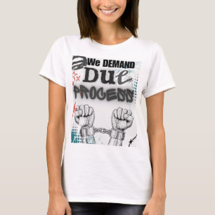 Camiseta Exigimos PROCESSO DEVIDO - Pos de Protesto em Esti