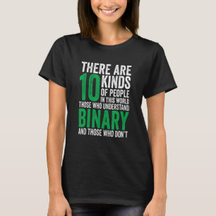 Camiseta existem 10 tipos de pessoas binárias para Ruas de