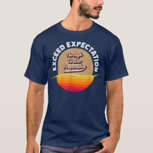 Camiseta Expectativa Excedida Através Da Preparação Sem Fio