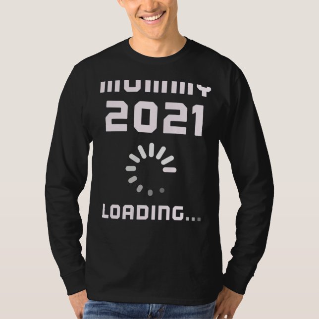 Camiseta Expecting MOMMY LOADING 2021 Pregnant Mom Announce (Frente)