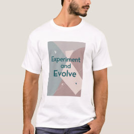 Camiseta Experimentar e Evoluir