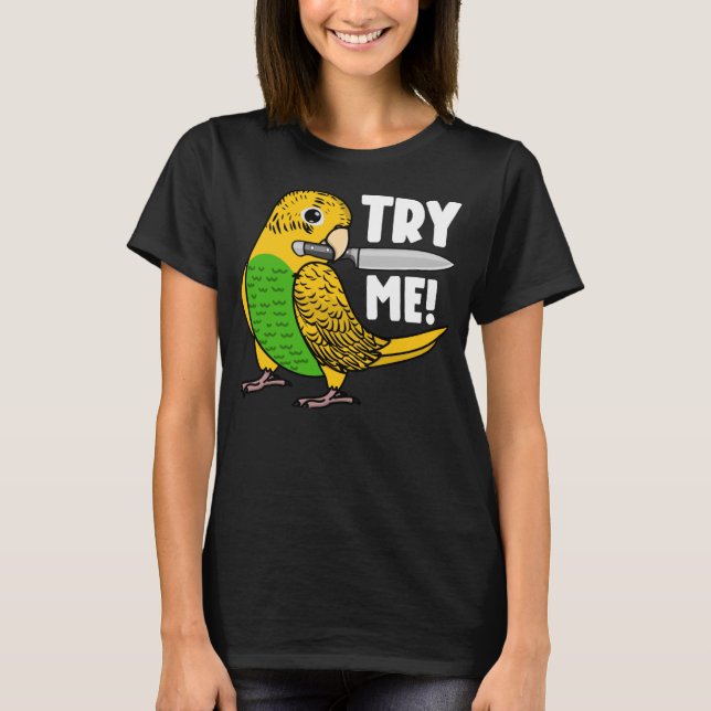 Camiseta Experimente-me papagaio com a faca I, orçamento am (Frente)