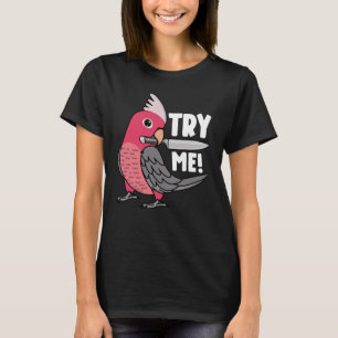 Camiseta Experimente-me Papagaio Com Faca Eu Galah de peito