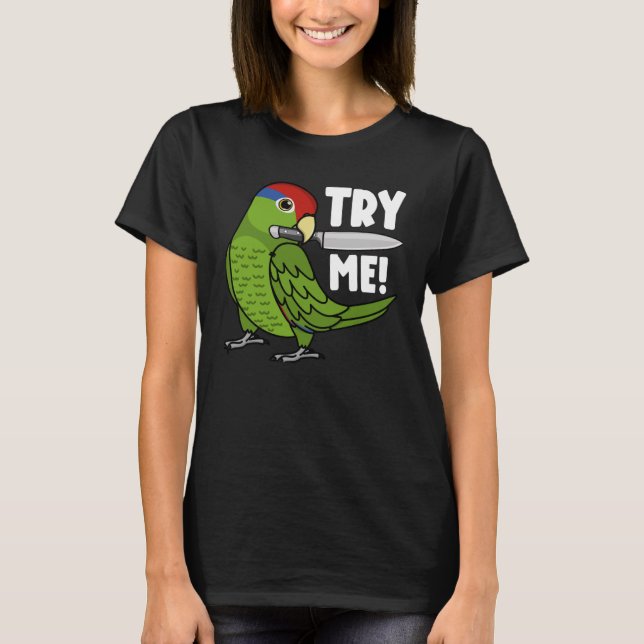 Camiseta Experimente-me papagaio com faca I... (Frente)