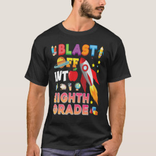 Camiseta Explodir Para O Foguete Do 8º Ano De Volta Para A