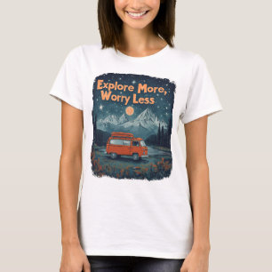 Camiseta Explore mais, se preocupe menos