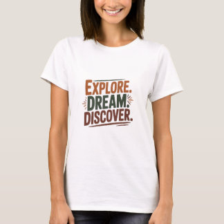 Camiseta Explore sonhe descubra