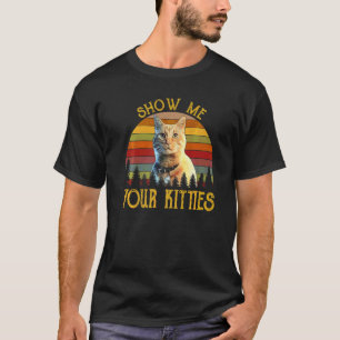 Camiseta Exposição Retro Vintage Mostre Meus Gatinhos Gato