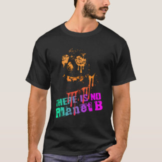 Camiseta Extinção Não Existe Planeta B - Alterações Climáti
