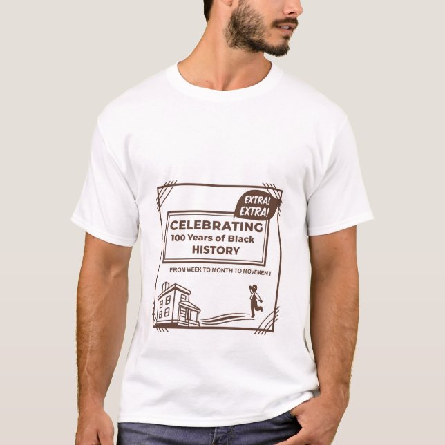Camiseta Extra Extra 100 Years of Black History Celebration (Frente)