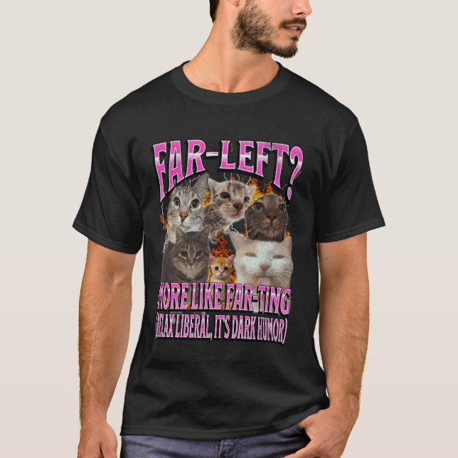 Camiseta Extrema Esquerda Mais Como Meme de Gato Engraçado  (Frente)