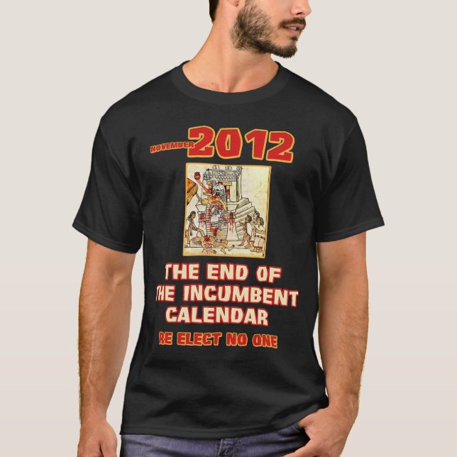 Camiseta Extremidade do calendário incumbente (Frente)