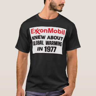 Camiseta Exxon Mobil Knew Sobre O Aquecimento Global Em 197