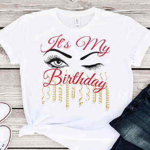 Camiseta Eyelash É meu aniversário 18   21ruas   30   40.o