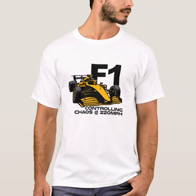 Camiseta F1 Racing – Controlling Chaos at 220MPH (Frente)