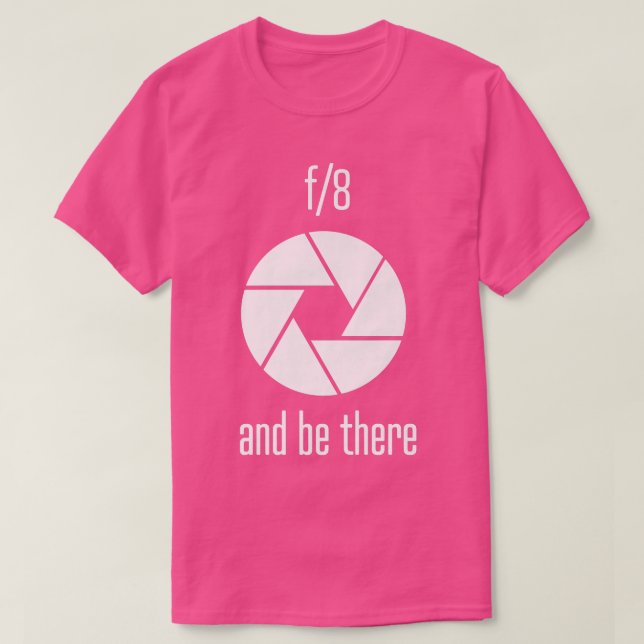 Camiseta f8 e Esteja lá com fotografia  (Frente do Design)