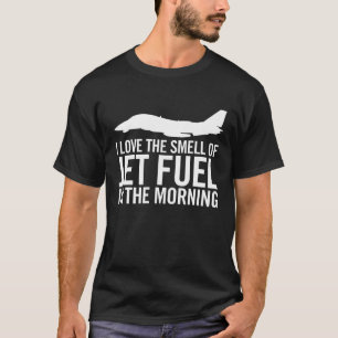 Camiseta F-14 "Adoro o cheiro de combustível de avião pel