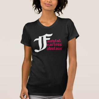 Camiseta F, aithful, earless, abulous