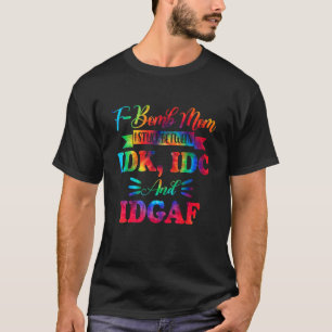 Camiseta F Bomba Mãe Sarcástica Dia de as mães Arco-Íris