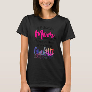 Camiseta F Bomba Mãe Sarcástico Dia de as mães de Momlife S