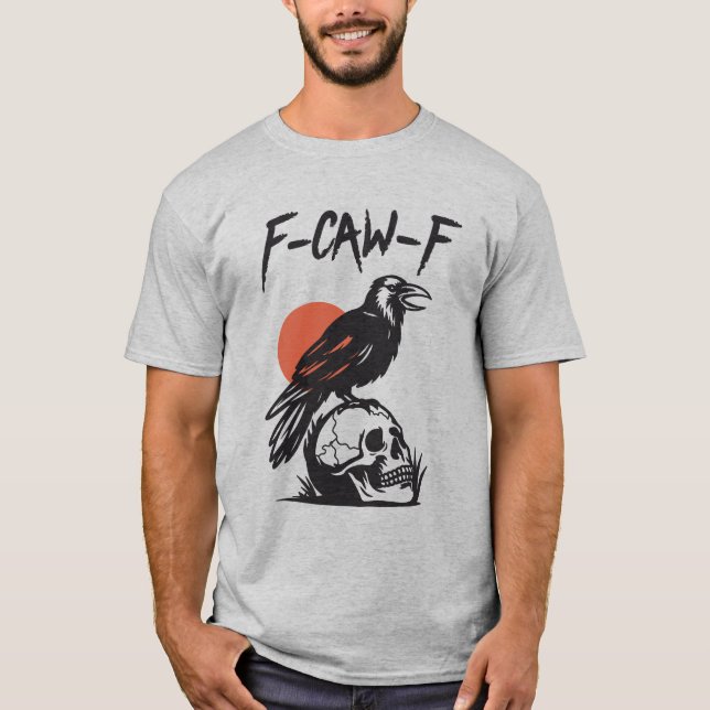 Camiseta F-Caw-F Black Bird Crow On Skeleton (Frente)