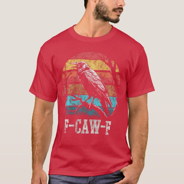 Camiseta F Caw F Black Crow Retro Sunset Pun Funny Bird Caw (Frente)