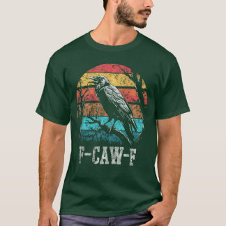 Camiseta F Caw F Black Crow Retro Sunset Pun Funny Bird Caw
