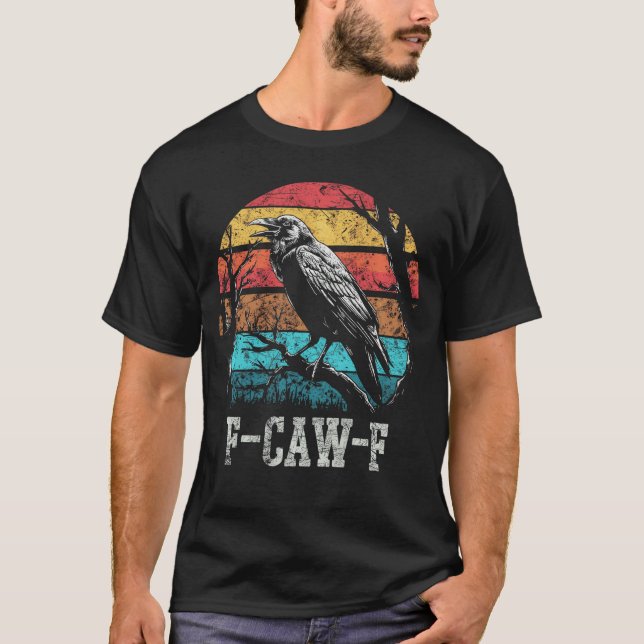 Camiseta F Caw F Black Crow Retro Sunset Pun Funny Bird Caw (Frente)
