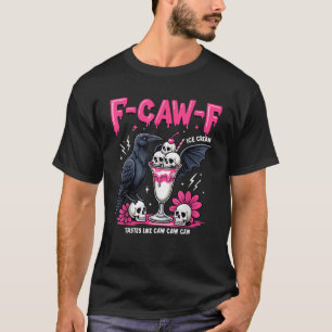 Camiseta F Caw F Corvo Preto Trocadilho Pássaro Engraçado G