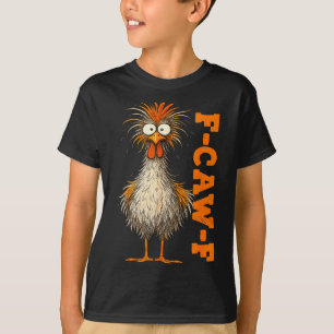 Camiseta F Caw F Galinha F-caw-f Meme Engraçado Ho