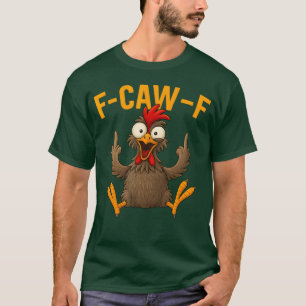 Camiseta F Caw F Galo Fcawf Domador de Galinhas Fawk