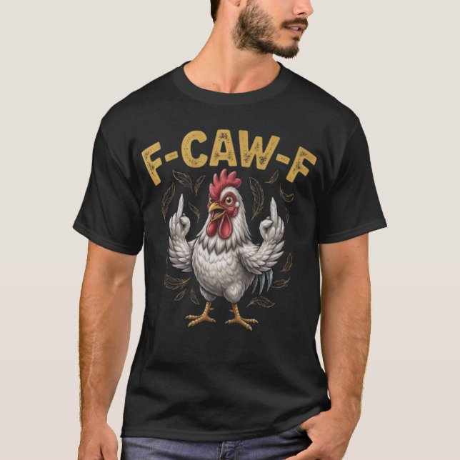 Camiseta F-CAW-F Galo Malcriado  (Frente)