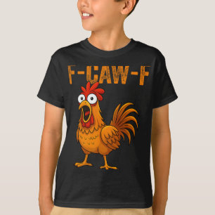 Camiseta F-caw-f Humor de Frango Engraçado F-caw-f Citação