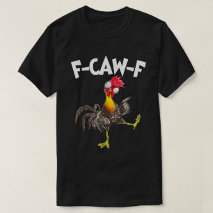 Camiseta F-CAW-F Humor Louco Frango Engraçado