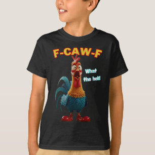Camiseta F-caw-f O Que O Heli Engraçado Humor Frango F-caw-