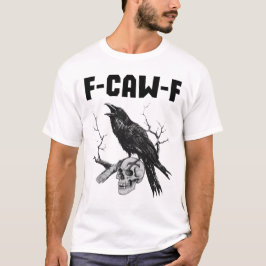 Camiseta F-CAW-F Raven em crânio - Arte de aves góticas