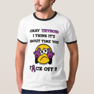 Camiseta F#CK DESLIGADO...Doença da tireoide