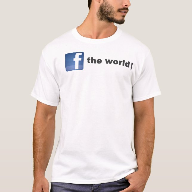 Camiseta f (facebook) o mundo! (Frente)