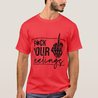 Camiseta F seus sentimentos