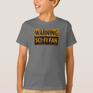 Camiseta FÃ DE ADVERTÊNCIA da FICÇÃO CIENTÍFICA - sina