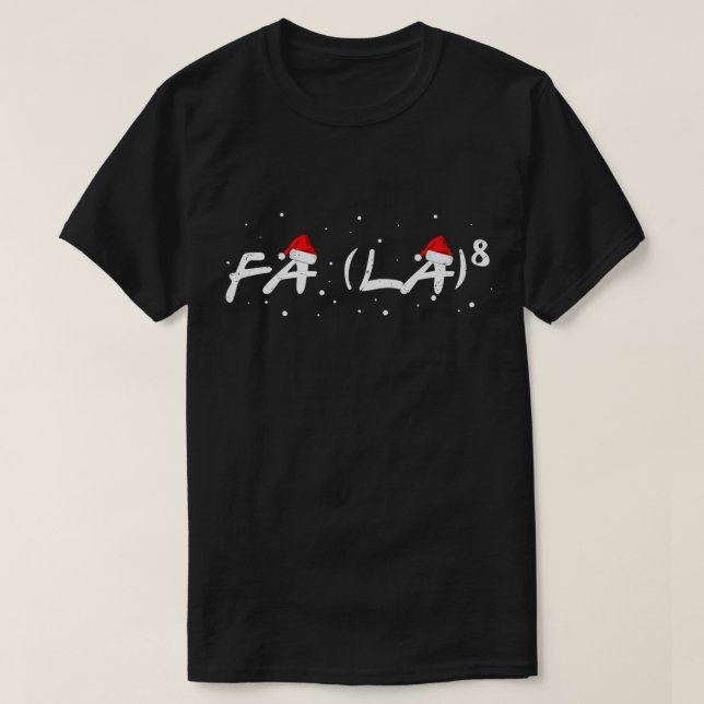 Camiseta Fa La 8 Natal Professores de Matemática (Frente do Design)