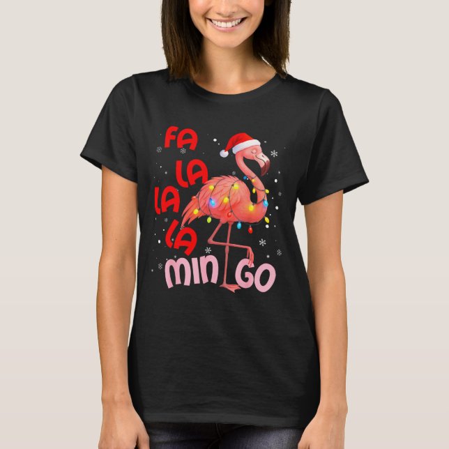Camiseta Fa La La La Mingo Flamingo Christmas Men Women Kid (Frente)