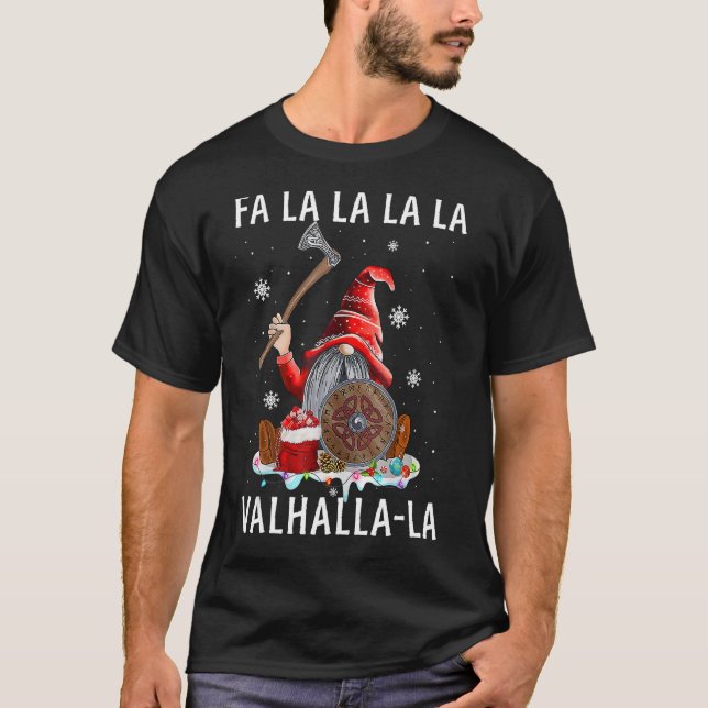 Camiseta Fa La Valhalla Xmas Gnome Beard Viking Arma C (Frente)