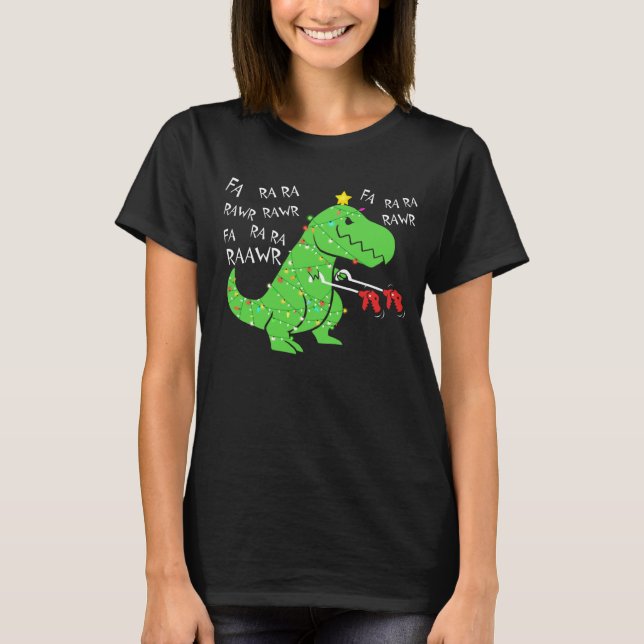 Camiseta Fa Ra Ra Ra Rawr Natal Engraçado Dinossauro Com Xm (Frente)