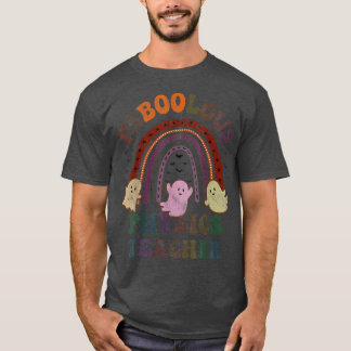 Camiseta Faboolosa FíSICA Retrorna Figurino Professor Esta 