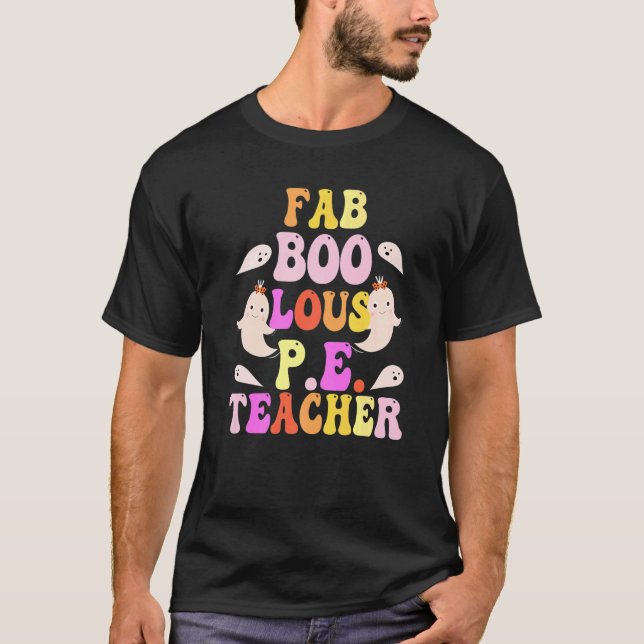 Camiseta Faboolous P E TEACHER Costume This Is My Spooky  1 (Frente)