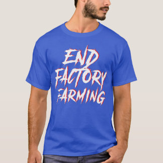 Camiseta Fábrica Final Agricultura Vegan Vegetariana Ambien
