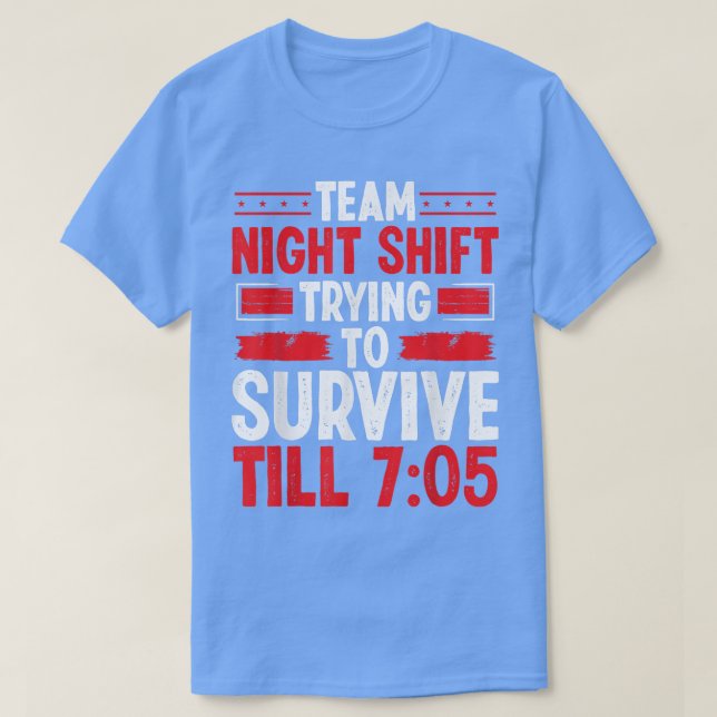 Camiseta Fábrica Overnight do Night Shift Worker 705 (Frente do Design)
